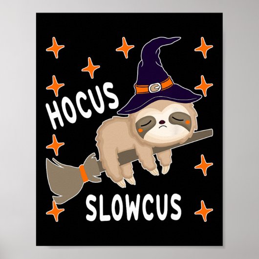 Hocus Slowcus Cute Funny Sloth Halloween Costume G ポスター (正面)