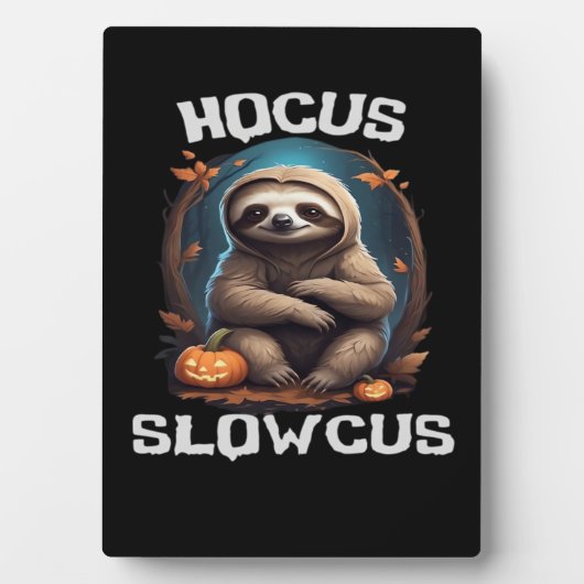 Hocus Slowcus Sloth loversハロウィーンの衣装ティーE フォトプラーク (正面)