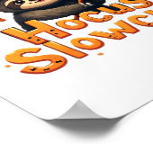 Hocus Slowcus Sloth loversハロウィーンの衣装ティーE ポスター (角)