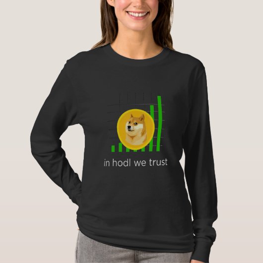 HodlのKachytees We Trust Dogecoin Crypto Tシャツ (正面)