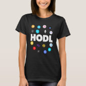 Hodl Bitcoin Ethereum Cardano Xrp Cryptocurrency B Tシャツ (正面)