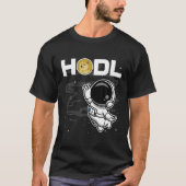 HODL Dogecoin DOGEコインの月のCrypへの宇宙飛行士 Tシャツ (正面)