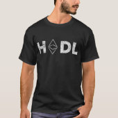 HODL Ethereum暗号トレーダーTシャツ Tシャツ (正面)