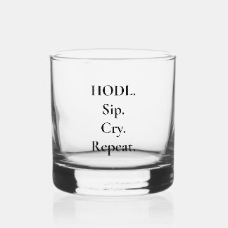 HODL Sip Cry Repeatクリプトウイスキーグラス ウイスキーグラス