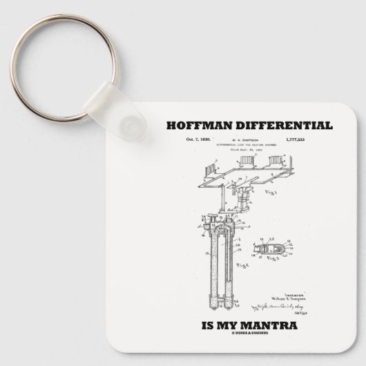 Hoffman Differentialは私のマントラ米国特許デザイン キーホルダー (正面)