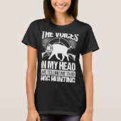 Hog Hunting Voices in my Hear Boar Hunter Hog Tシャツ (正面)