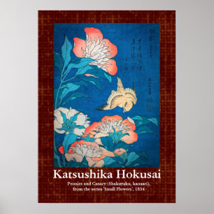 Hokusai著スクロールデザインのシャクヤクそしてカナリア ポスター