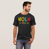 Hola Estudiantes Maestra Back To School Spanish Te Tシャツ (正面フル)