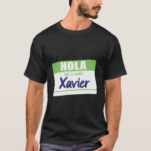Hola Me Llamo Xavier名札スペインの作業学校 Tシャツ