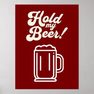 「Hold おもしろい My Beer」バーポスター ポスター