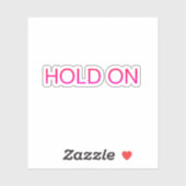 Hold On ミニマルタイポグラフィ - モチベーションとモダン シール (シート)