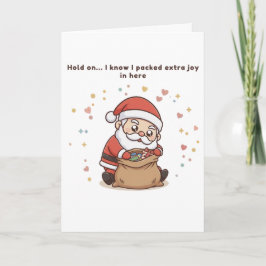 Hold On… I Know I Packed Extra Joy in Here Cute  カード