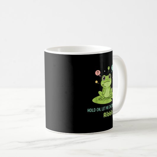 Hold On Let Me Overthink This Frog Ribbit コーヒーマグカップ (正面右)