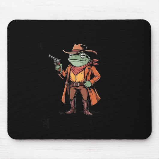 Hold On Partner Im Overstimulated Frog Cowboy Humo マウスパッド (正面)