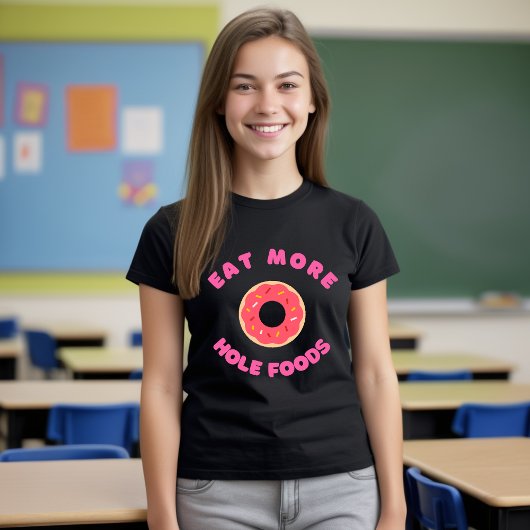 Hole Foods T食べ-Shirt Food おもしろい Donut Tシャツ