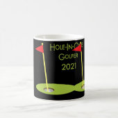 Hole In One Golfer 2021 Golf Hole In One Golfing コーヒーマグカップ (中央)