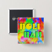 HOLIフェスティバルの色+あなたのアイディア 缶バッジ (正面&裏面)