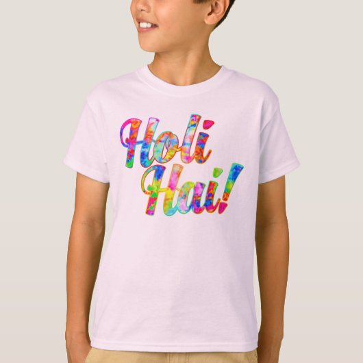 Holi Hai! - Holiメッセージを広げて下さい Tシャツ (正面)