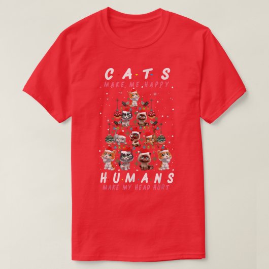 Holiday 365 Cats Christmas Tree Cat Made Me Happy Tシャツ (デザイン正面)