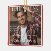 Holiday Hunk magazine cover style Ornament セラミックオーナメント (左)