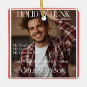 Holiday Hunk magazine cover style Ornament セラミックオーナメント (正面)