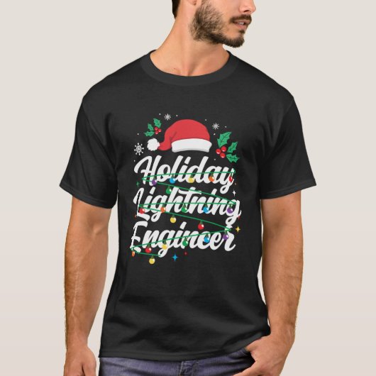 Holiday Lightning Engineer Light Technician Christ Tシャツ (正面)