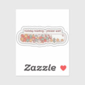 Holiday Loading Progress Bar Cute Christmas Vinyl シール (シート)