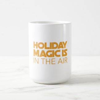 Holiday magic is in the air コーヒーマグカップ
