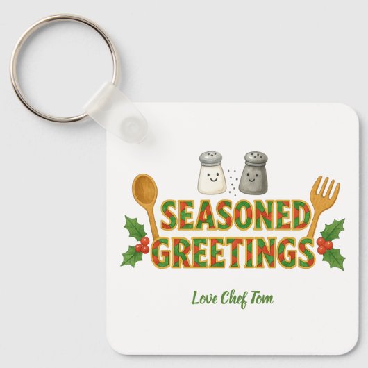 Holiday Seasoned Greetings キーホルダー (正面)