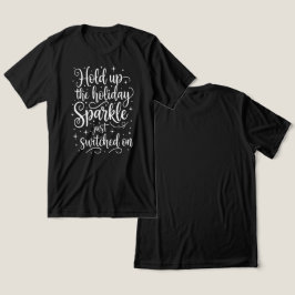 Holiday Sparkle Switched On トライブレンドＴシャツ