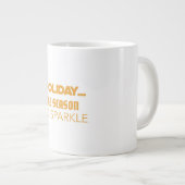 Holiday the season to sparkle ジャンボコーヒーマグカップ (正面右)