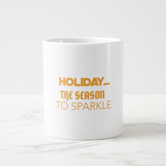 Holiday the season to sparkle ジャンボコーヒーマグカップ (正面)