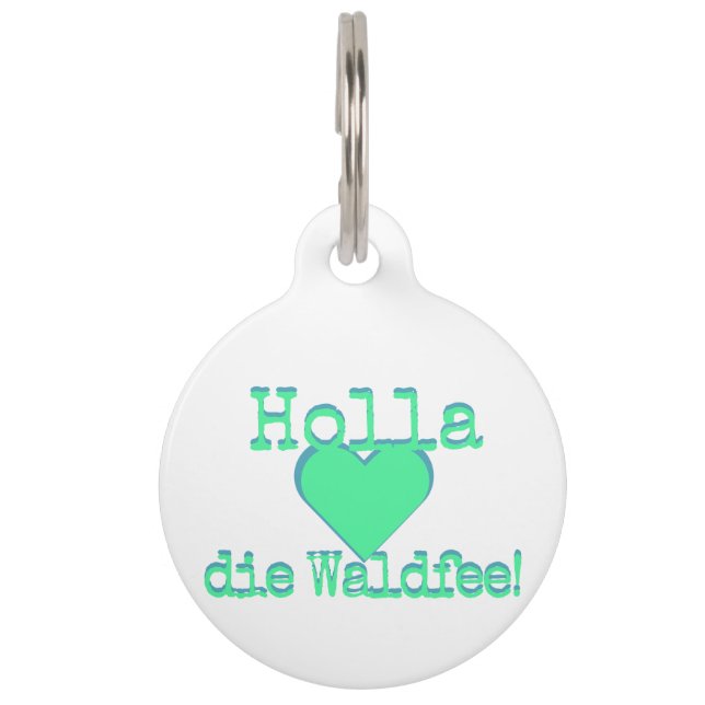 Holla die Waldfee – Dog Collar Hundehalsband neon ペット　ネームタグ (正面)
