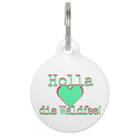 Holla die Waldfee – Dog Collar Hundehalsband neon ペット　ネームタグ