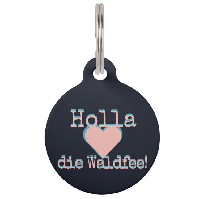 Holla die Waldfee – Dog Collar Hundehalsband neon ペット　ネームタグ (正面)