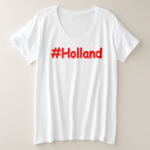 「#Holland」かわいいデザイン。買今 プラスサイズTシャツ