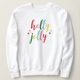 Holly Jolly Cute Colorful Script Christmas スウェットシャツ