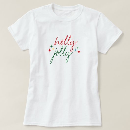 Holly Jolly Cute Colorful Script Christmas Tシャツ (デザイン正面)