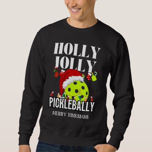 HOLLY JOLLY PICKLEBALLY クリスマス スウェットシャツ (正面)