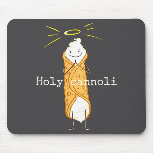 Holy Cannoli Funny Quote Italian American Gift Sic マウスパッド (正面)