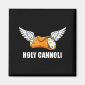 Holy Cannoli Tri-blend Funny Quote  マグネット (正面)
