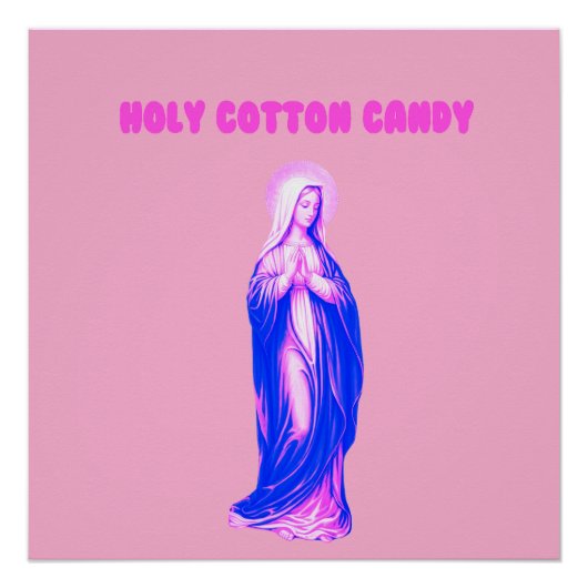 Holy Cotton Candy Vierge Marie Rose et Bleue ポスター (正面)
