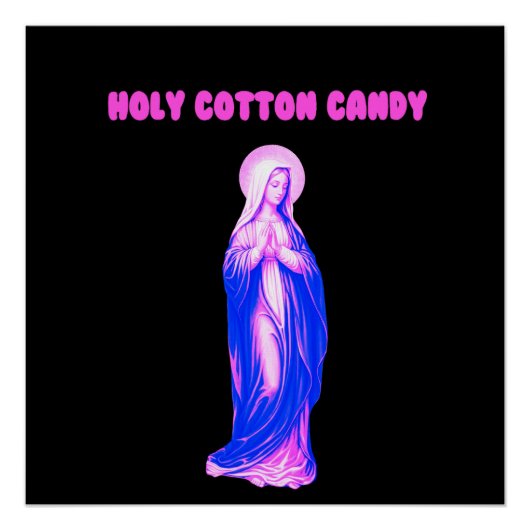 Holy Cotton Candy Vierge Marie Rose et Bleue ポスター (正面)