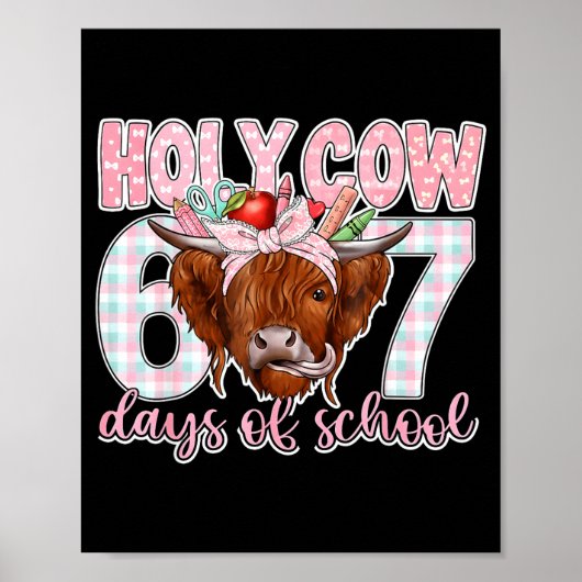 Holy Cow 67 Days Of School Teacher Six Seven Meme  ポスター (正面)
