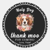 Holy Dog, I'm One! | 愛犬の1歳の誕生日 ラウンドシール (正面)