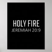 Holy Fire - Jeremiah 20_9 Bible Religious Verse  ポスター (正面)