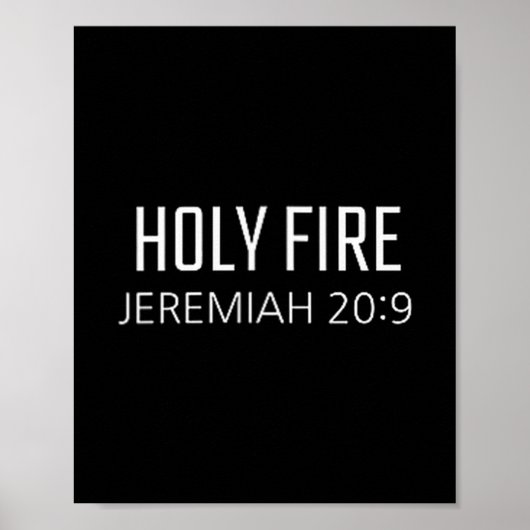 Holy Fire - Jeremiah 20_9 Bible Religious Verse  ポスター (正面)