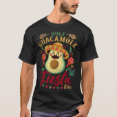 Holy Guacamole Its Fiesta Time Cinco De Mayo Mexic Tシャツ (正面)