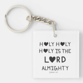 Holy Holy Holy is the lord almighty  キーホルダー