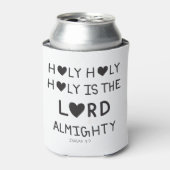Holy Holy Holy is the lord almighty  缶クーラー (缶正面)